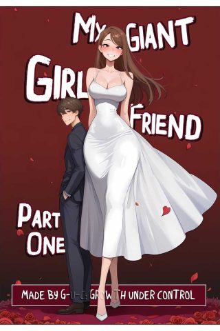 G-u-c – My Giant Girlfriend : Part One – AI-Generated Adult Art
